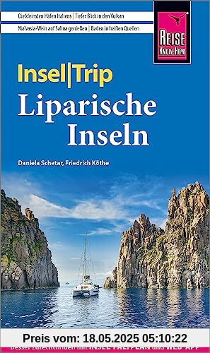 Reise Know-How InselTrip Liparische Inseln: Reiseführer mit Insel-Faltplan und kostenloser Web-App