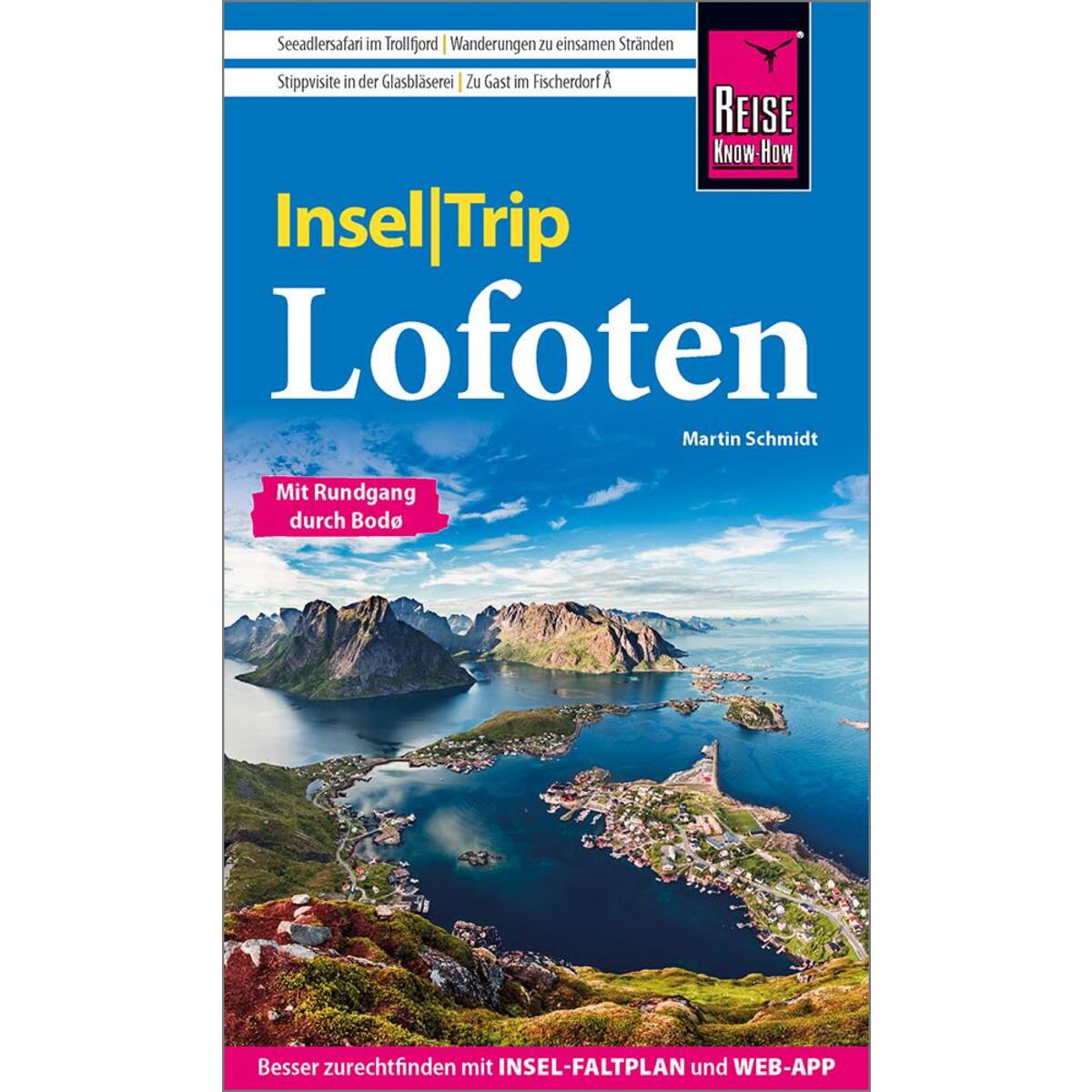 Reise Know-How InselTrip Lofoten Reise Know-How InselTrip Lofoten von Reise Know-How Rump GmbH