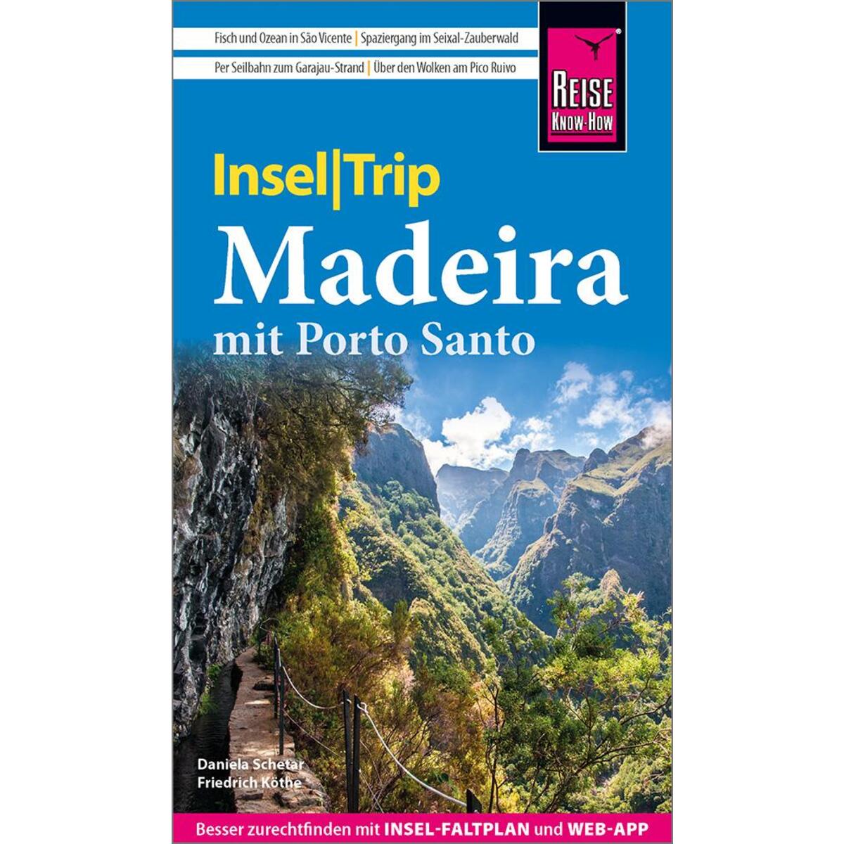 Reise Know-How InselTrip Madeira mit Porto Santo von Reise Know-How Rump GmbH