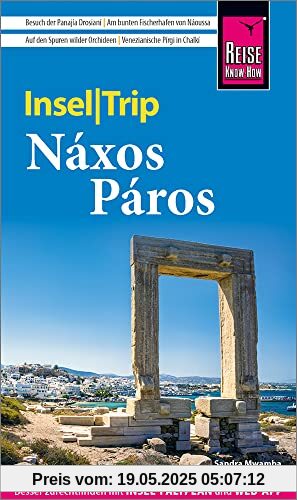 Reise Know-How InselTrip Náxos und Páros: Reiseführer mit Insel-Faltplan und kostenloser Web-App