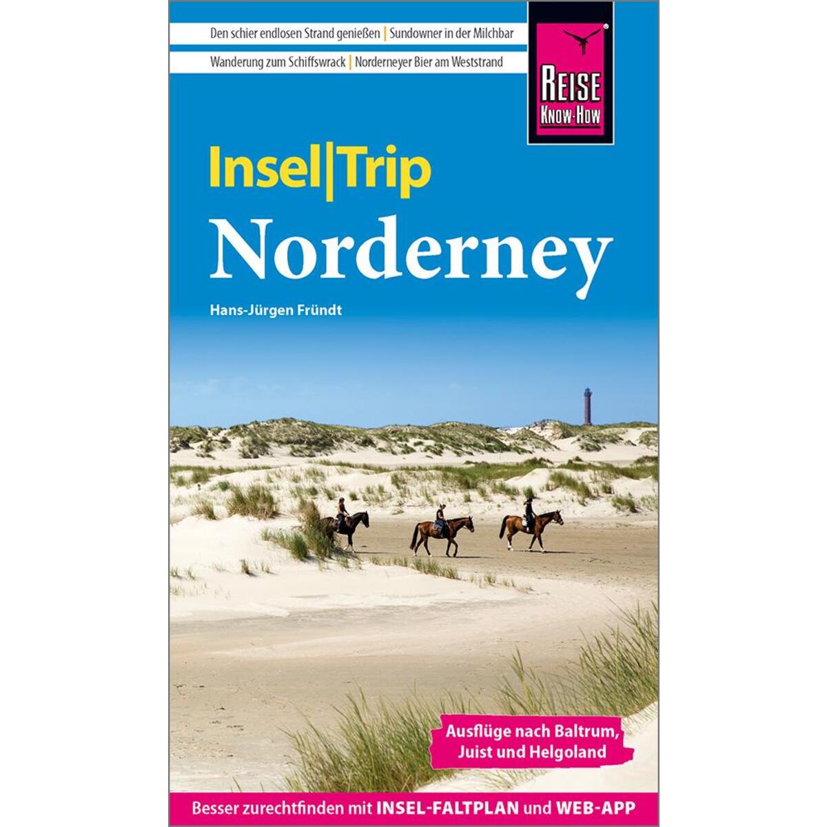 Reise Know-How InselTrip Norderney Reise Know-How InselTrip Norderney von Reise Know-How Rump GmbH