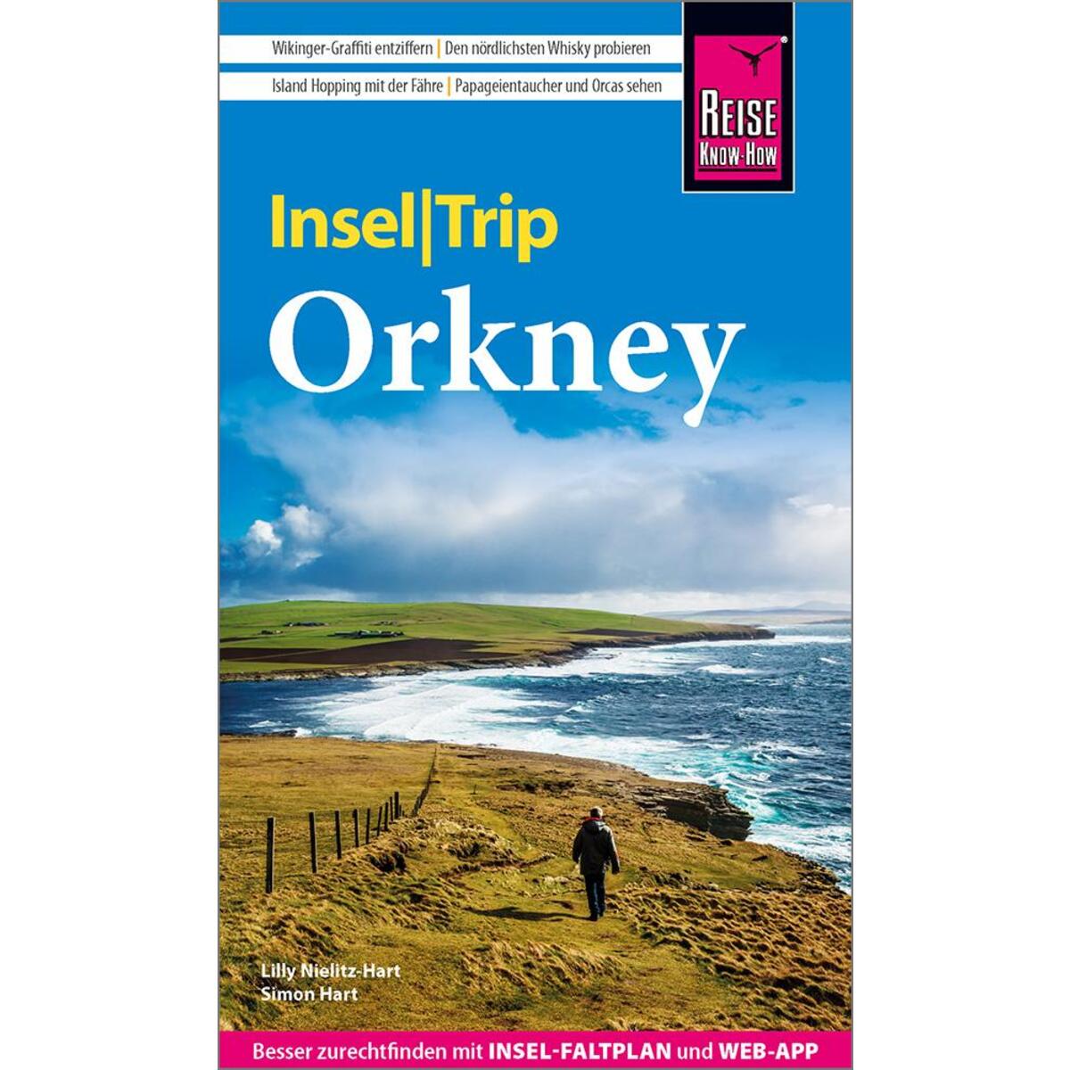 Reise Know-How InselTrip Orkney Reise Know-How InselTrip Orkney von Reise Know-How Rump GmbH