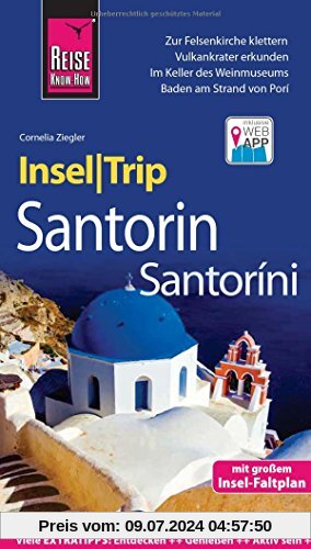 Reise Know-How InselTrip Santorin: Reiseführer mit Insel-Faltplan und kostenloser Web-App