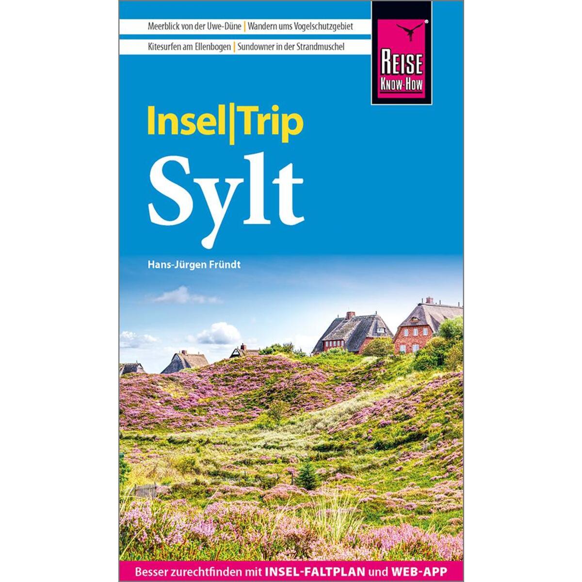 Reise Know-How InselTrip Sylt Reise Know-How InselTrip Sylt von Reise Know-How Rump GmbH