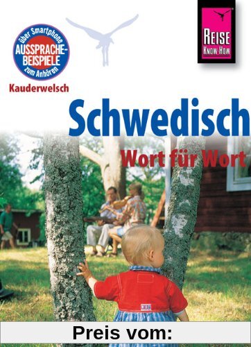 Reise Know-How Kauderwelsch Schwedisch - Wort für Wort: Kauderwelsch-Sprachführer Band 28
