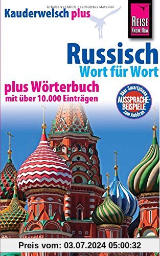 Reise Know-How Kauderwelsch plus Russisch - Wort für Wort +: Kauderwelsch-Sprachführer Band 7+