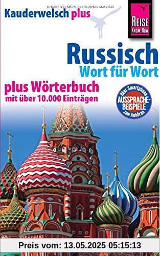 Reise Know-How Kauderwelsch plus Russisch - Wort für Wort +: Kauderwelsch-Sprachführer Band 7+