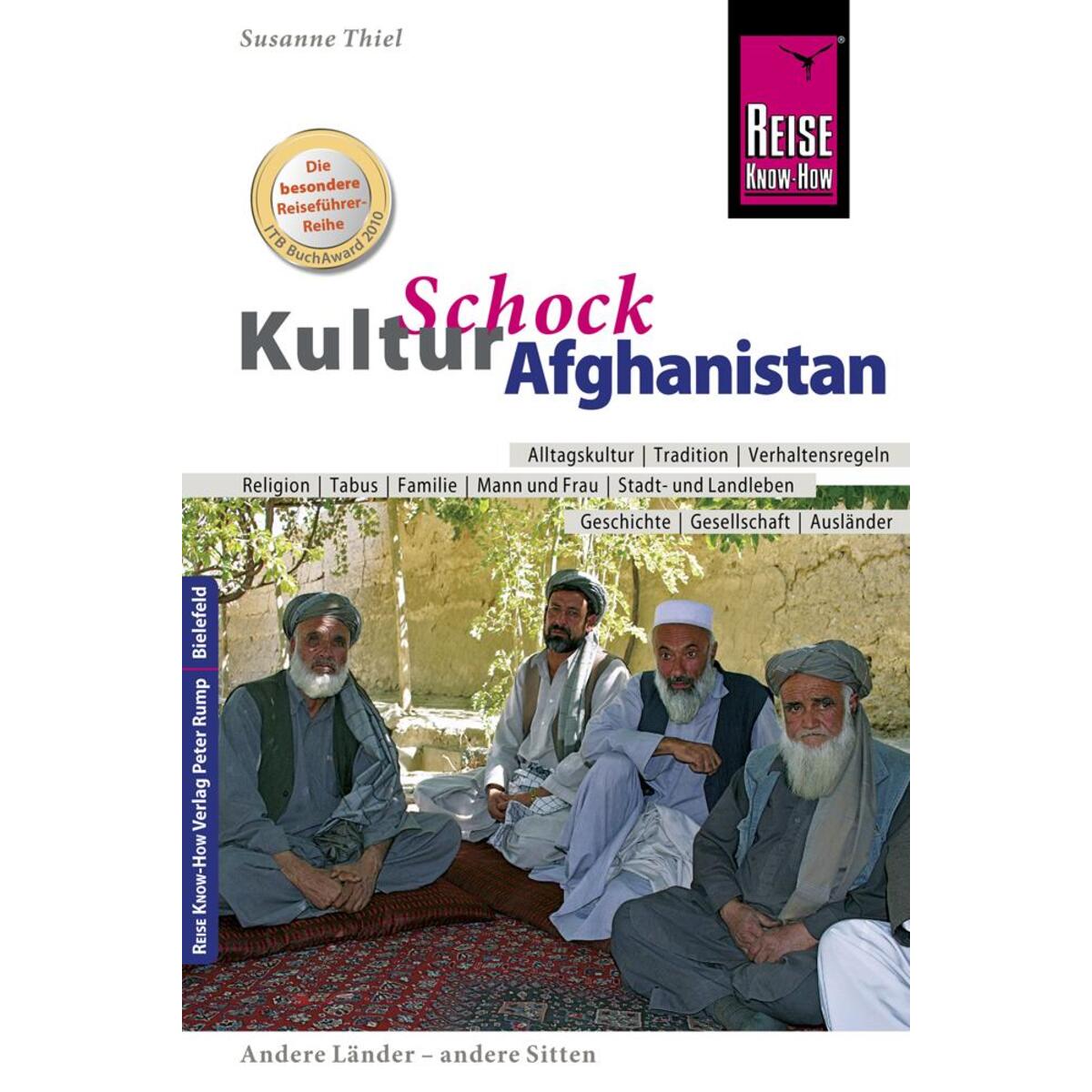 Reise Know-How KulturSchock Afghanistan Reise Know-How KulturSchock Afghanistan von Reise Know-How Rump GmbH