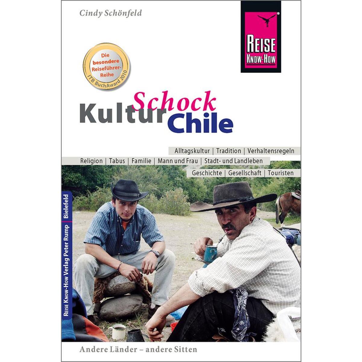 Reise Know-How KulturSchock Chile von Reise Know-How Rump GmbH