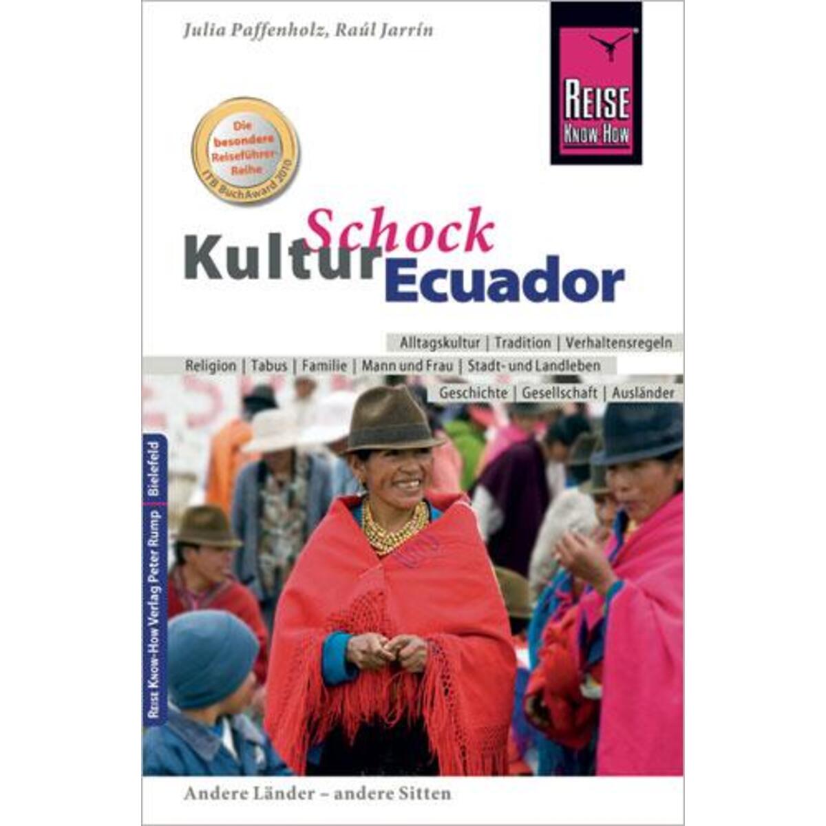 Reise Know-How KulturSchock Ecuador Reise Know-How KulturSchock Ecuador von Reise Know-How Rump GmbH
