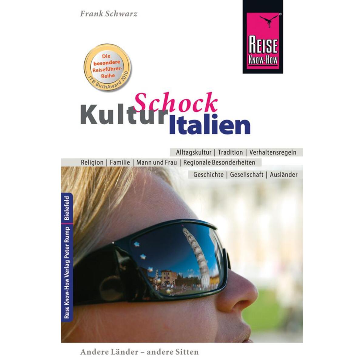 Reise Know-How KulturSchock Italien Reise Know-How KulturSchock Italien von Reise Know-How Rump GmbH