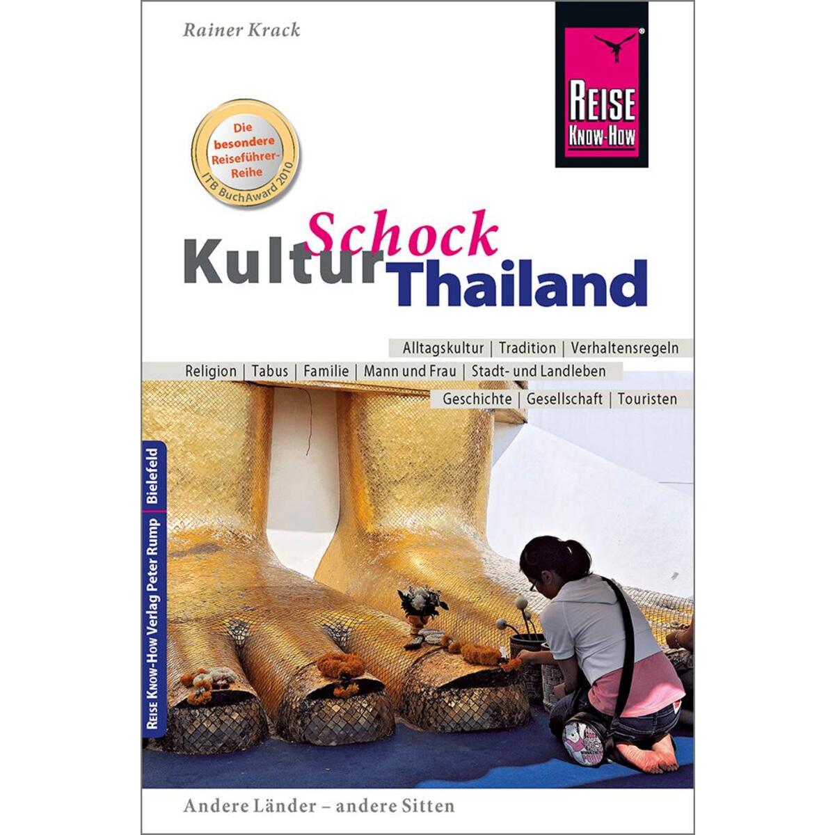 Reise Know-How KulturSchock Thailand Reise Know-How KulturSchock Thailand von Reise Know-How Rump GmbH