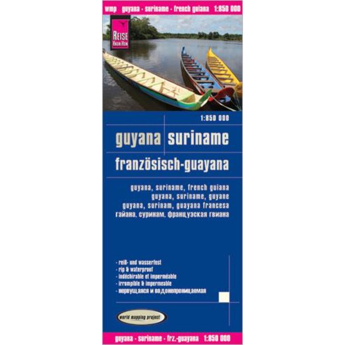 Reise Know-How Landkarte Guyana, Suriname, Französisch-Guayana (1:850.000) von Reise Know-How Rump GmbH