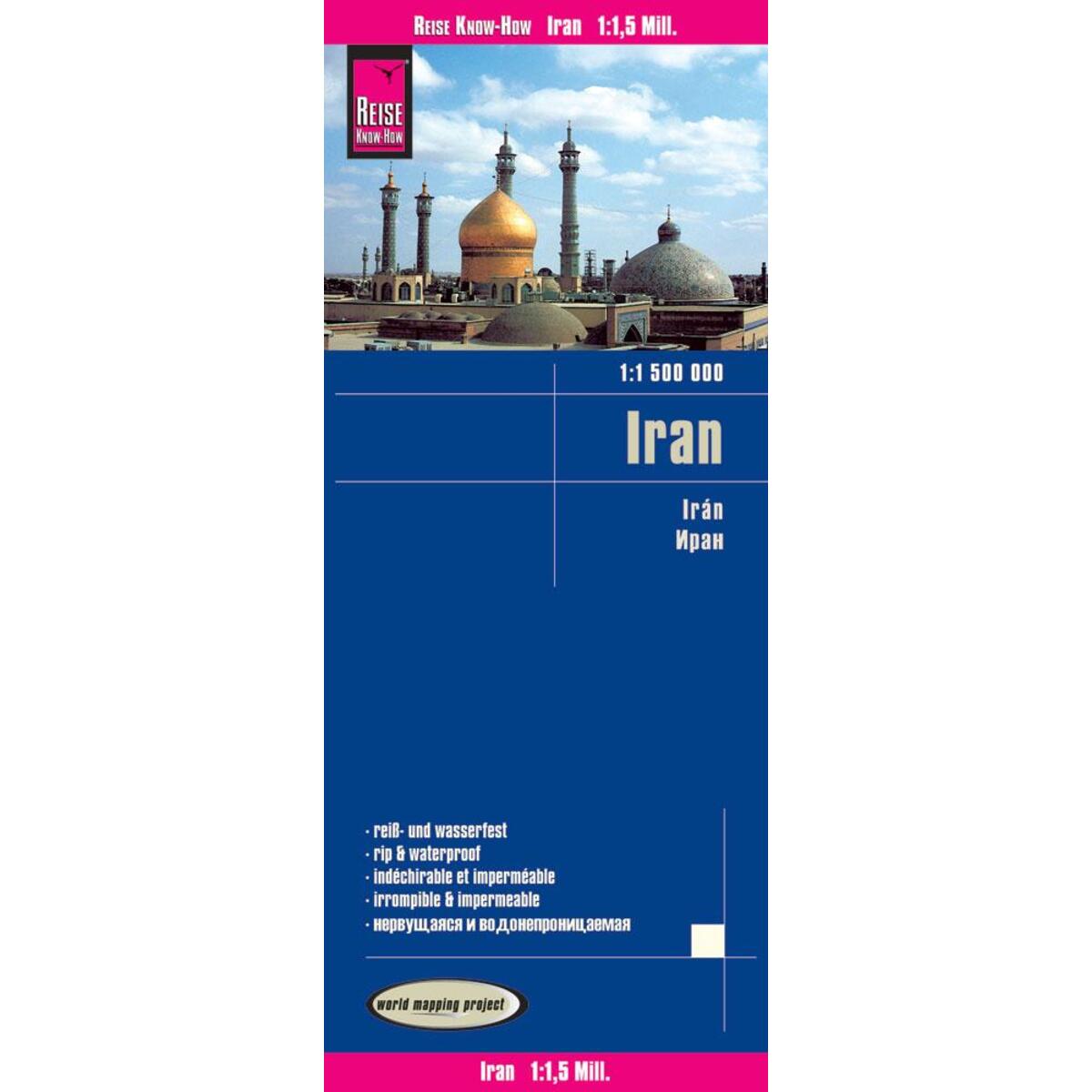 Reise Know-How Landkarte Iran 1 : 1.500.000 Reise Know-How Landkarte Iran 1 : 1.500.000 von Reise Know-How Rump GmbH