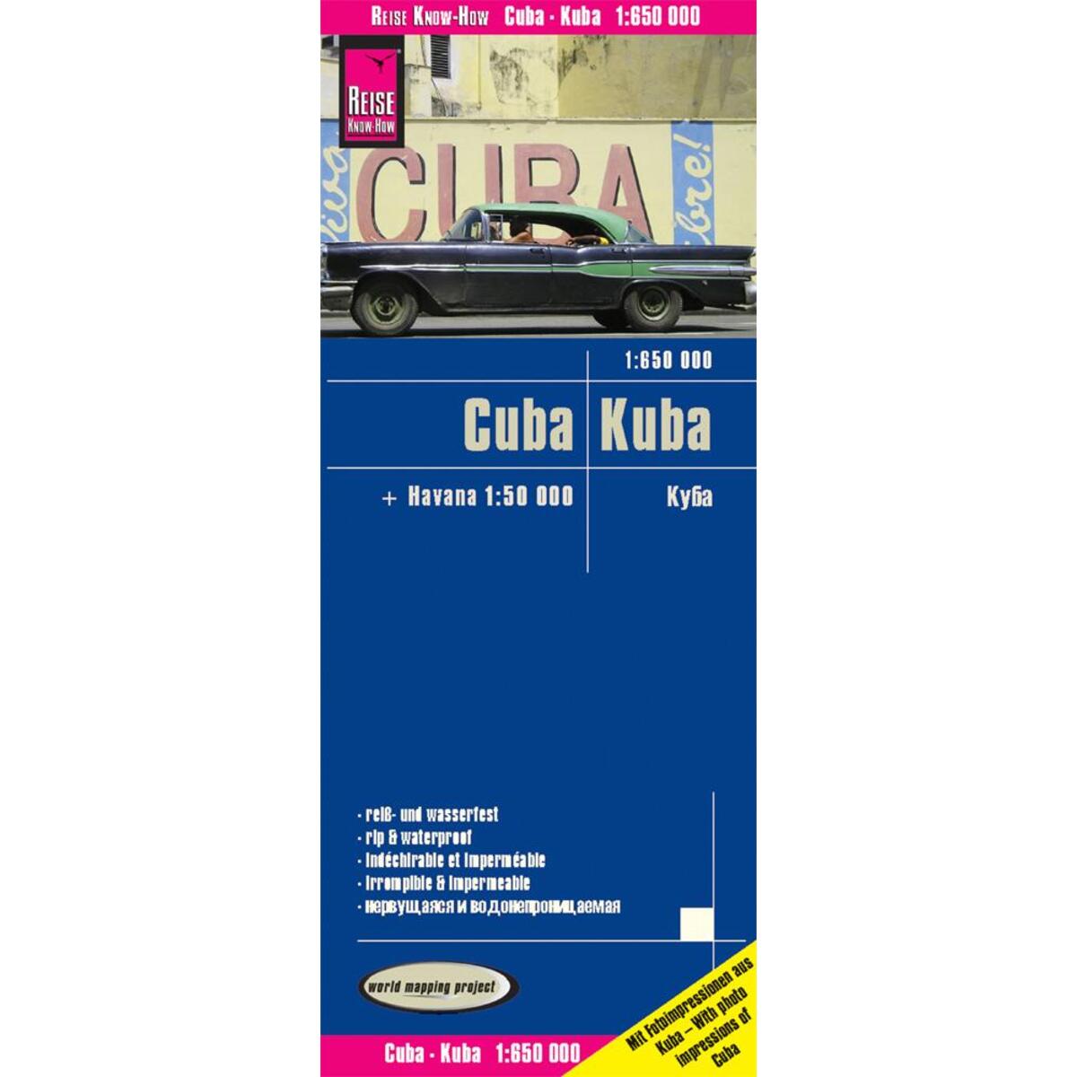 Reise Know-How Landkarte Kuba / Cuba (1:650.000) mit Havanna (1:50.000) von Reise Know-How Rump GmbH