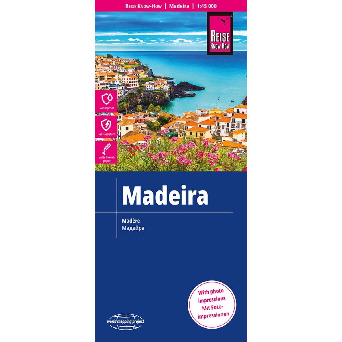 Reise Know-How Landkarte Madeira 1:45.000 Reise Know-How Landkarte Madeira 1:45.000 von Reise Know-How Rump GmbH