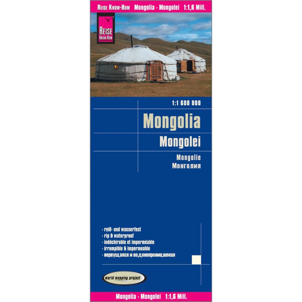 Reise Know-How Landkarte Mongolei 1 : 1.600.000 Reise Know-How Landkarte Mongolei 1 : 1.600.000 von Reise Know-How Rump GmbH