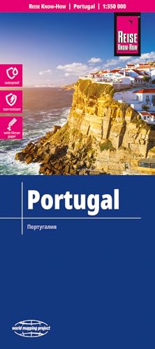 Reise Know-How Landkarte Portugal (1:350.000): world mapping project von Reise Know-How Verlag Peter Rump GmbH