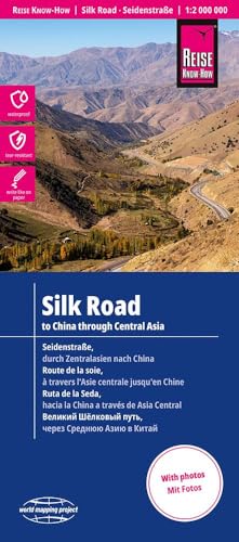 Reise Know-How Landkarte Seidenstraße / Silk Road (1:2 000 000): Durch Zentralasien nach China / To China through Central Asia: reiß- und wasserfest (world mapping project)