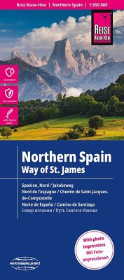 Reise Know-How Landkarte Spanien Nord mit Jakobsweg / Northern Spain and Way of St. James (1:350.000). Northern Spain. Espagne, Nord; Espana norte von Reise Know-How Verlag Peter Rump