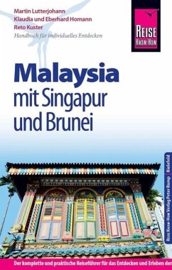 Reise Know-How Malaysia mit Singapur und Brunei von Reise Know-How Verlag Peter Rump