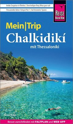 Reise Know-How MeinTrip Chalkidiki mit Thessaloníki von Reise Know-How Verlag Peter Rump