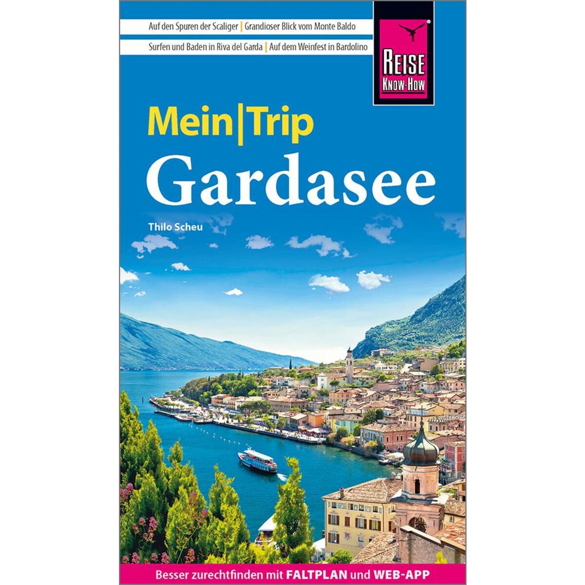 Reise Know-How MeinTrip Gardasee von Reise Know-How Rump GmbH