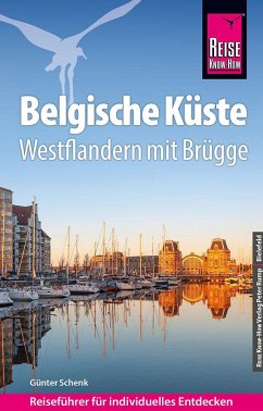 Reise Know-How Reiseführer Belgische Küste - Westflandern mit Brügge von Reise Know-How Verlag Peter Rump