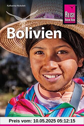 Reise Know-How Reiseführer Bolivien