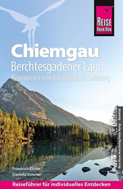 Reise Know-How Reiseführer Chiemgau, Berchtesgadener Land (mit Rosenheim und Ausflug nach Salzburg) von Reise Know-How Verlag Peter Rump