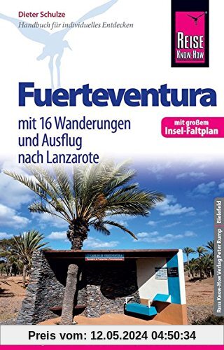 Reise Know-How Reiseführer Fuerteventura (mit 16 Wanderungen, Faltplan und Ausflug nach Lanzarote)