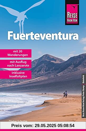 Reise Know-How Reiseführer Fuerteventura (mit 20 Wanderungen, Faltplan und Ausflug nach Lanzarote)