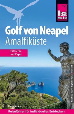 Reise Know-How Reiseführer Golf von Neapel, Amalfiküste von Reise Know-How Verlag Peter Rump