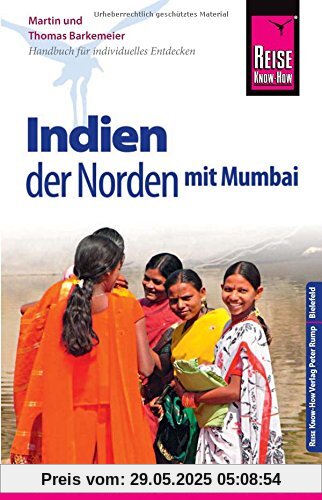 Reise Know-How Reiseführer Indien - der Norden mit Mumbai