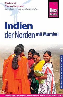 Reise Know-How Reiseführer Indien - der Norden mit Mumbai von Reise Know-How Verlag Peter Rump