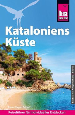 Reise Know-How Reiseführer Kataloniens Küste von Reise Know-How Verlag Peter Rump