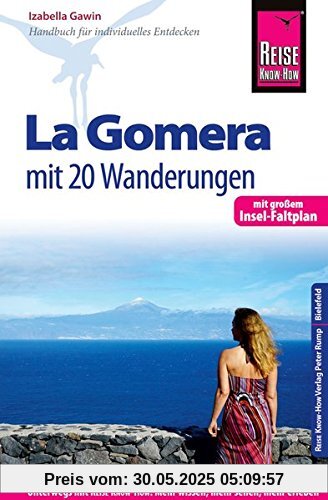 Reise Know-How Reiseführer La Gomera - Mit 20 Wanderungen und Faltplan