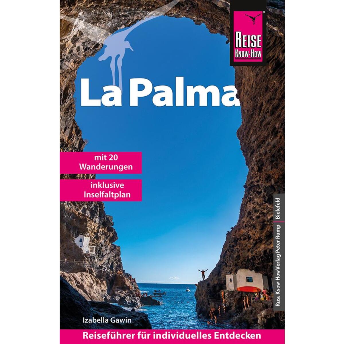 Reise Know-How Reiseführer La Palma mit 20 Wanderungen und Karte zum Herausnehme... von Reise Know-How Rump GmbH