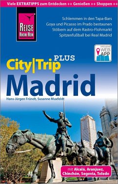 Reise Know-How Reiseführer Madrid (CityTrip PLUS) von Reise Know-How Verlag Peter Rump