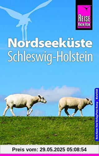 Reise Know-How Reiseführer Nordseeküste Schleswig-Holstein