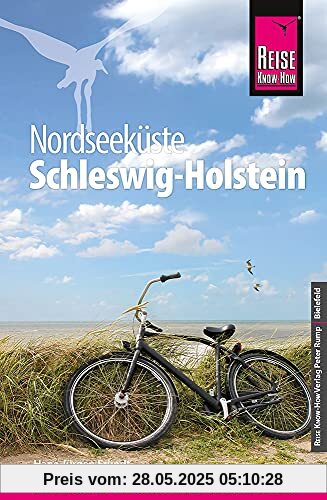 Reise Know-How Reiseführer Nordseeküste Schleswig-Holstein