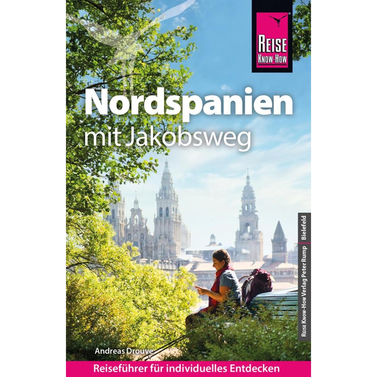 Reise Know-How Reiseführer Nordspanien mit Jakobsweg von Reise Know-How Rump GmbH