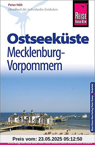 Reise Know-How Reiseführer Ostseeküste Mecklenburg-Vorpommern Reise Know-How Reiseführer Ostseeküste Mecklenburg-Vorpommern