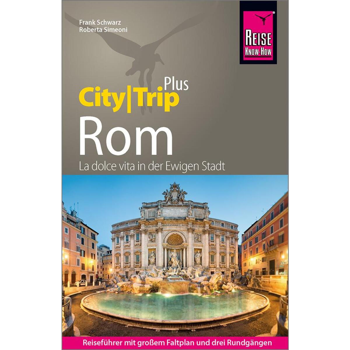 Reise Know-How Reiseführer Rom (CityTrip PLUS) von Reise Know-How Rump GmbH
