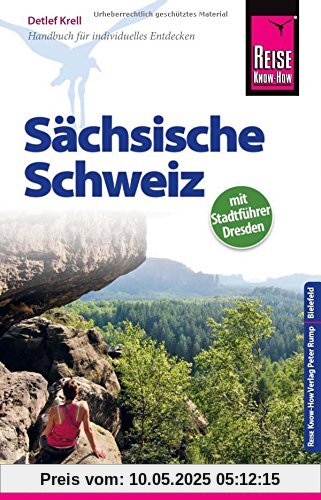 Reise Know-How Reiseführer Sächsische Schweiz (mit Stadtführer Dresden)