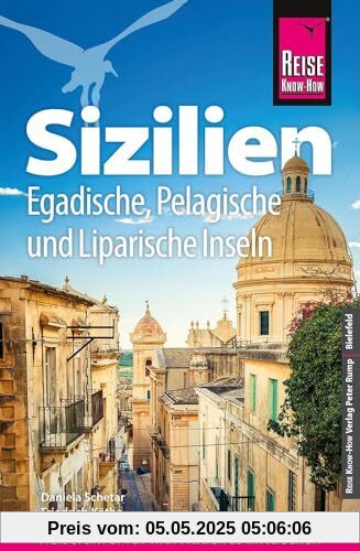 Reise Know-How Reiseführer Sizilien und Egadische, Pelagische & Liparische Inseln