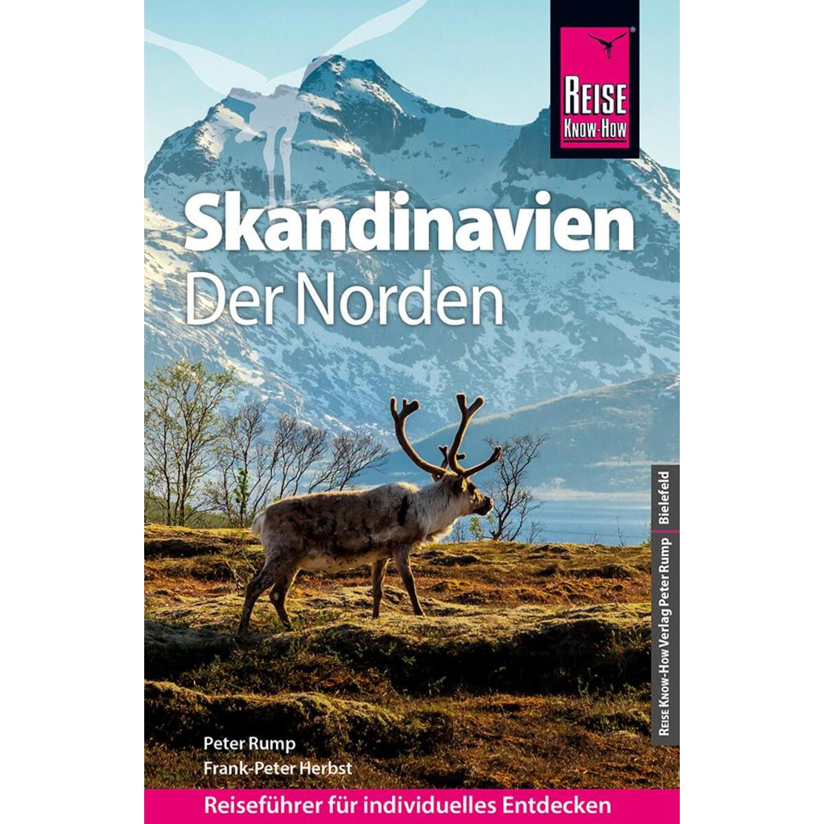 Reise Know-How Reiseführer Skandinavien - der Norden (durch Finnland, Schweden u... Reise Know-How Reiseführer Skandinavien - der Norden (durch Finnland, Schweden u... von Reise Know-How Rump GmbH