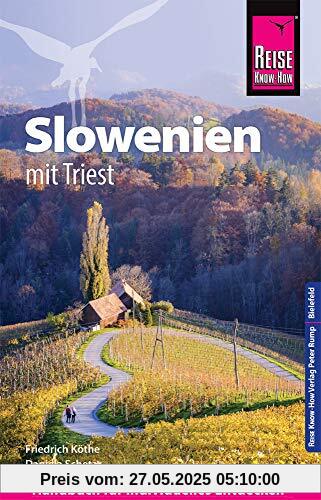 Reise Know-How Reiseführer Slowenien mit Triest - mit 15 Wanderungen -