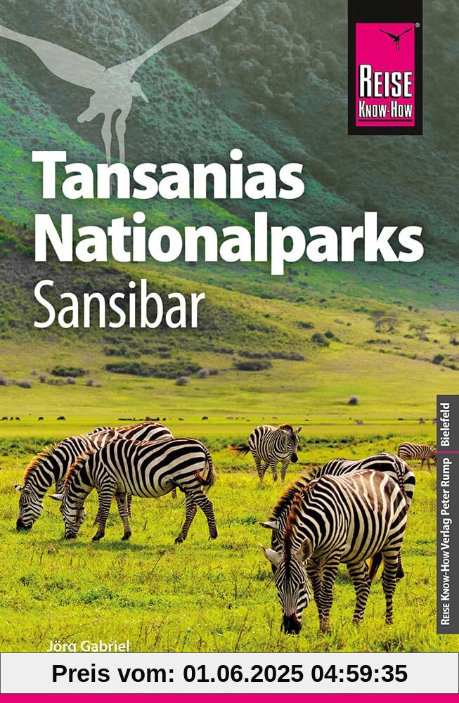 Reise Know-How Reiseführer Tansanias Nationalparks, Sansibar