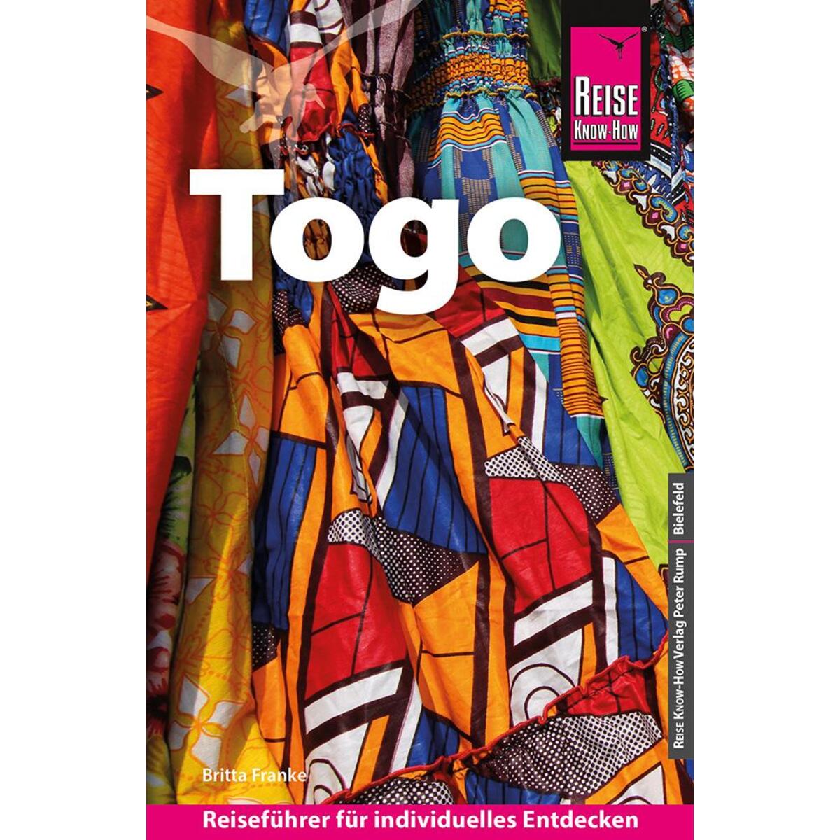 Reise Know-How Reiseführer Togo Reise Know-How Reiseführer Togo von Reise Know-How Rump GmbH